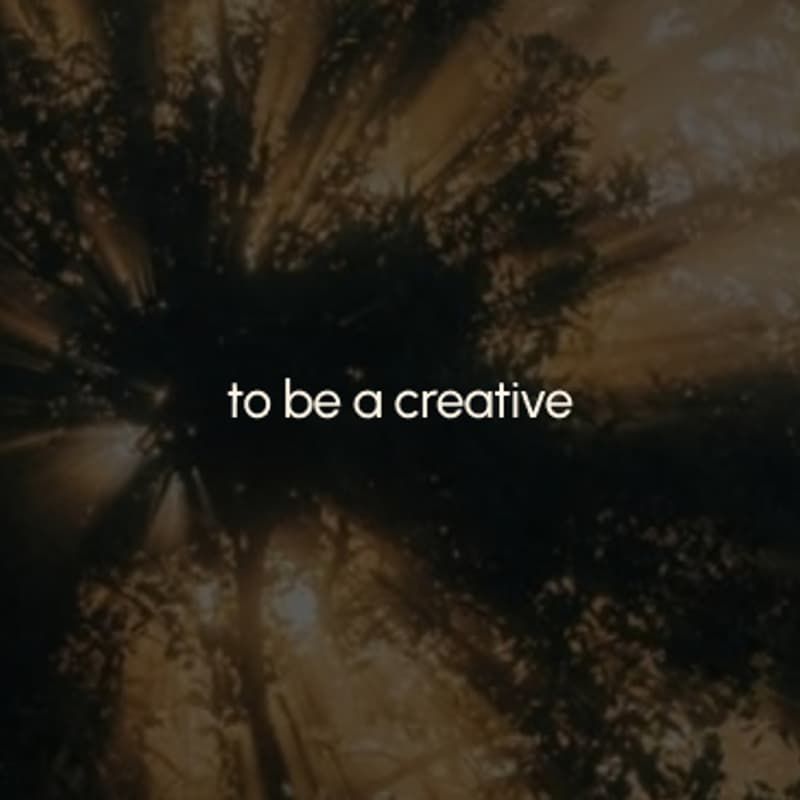 Cover Image for to be a creative