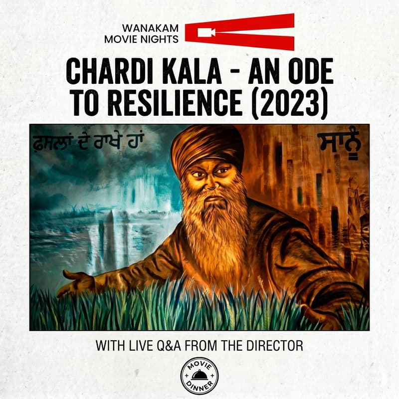 Cover Image for WANAKAM MOVIE NIGHTS: CHARDI KALA — An Ode To Resilience + LIVE Q&A with Prateek Shekhar