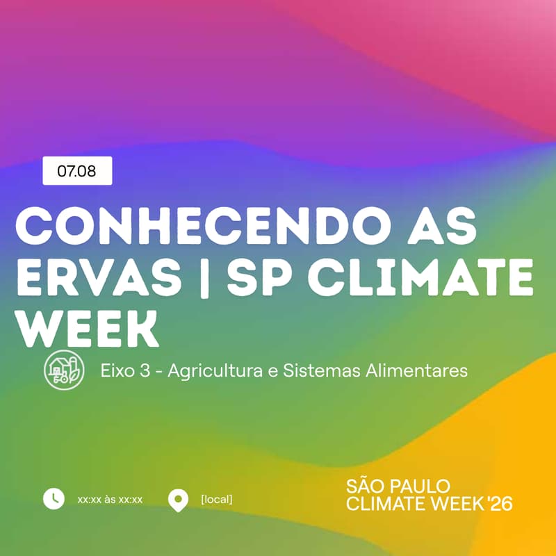 Cover Image for Conhecendo as ervas | SP Climate Week