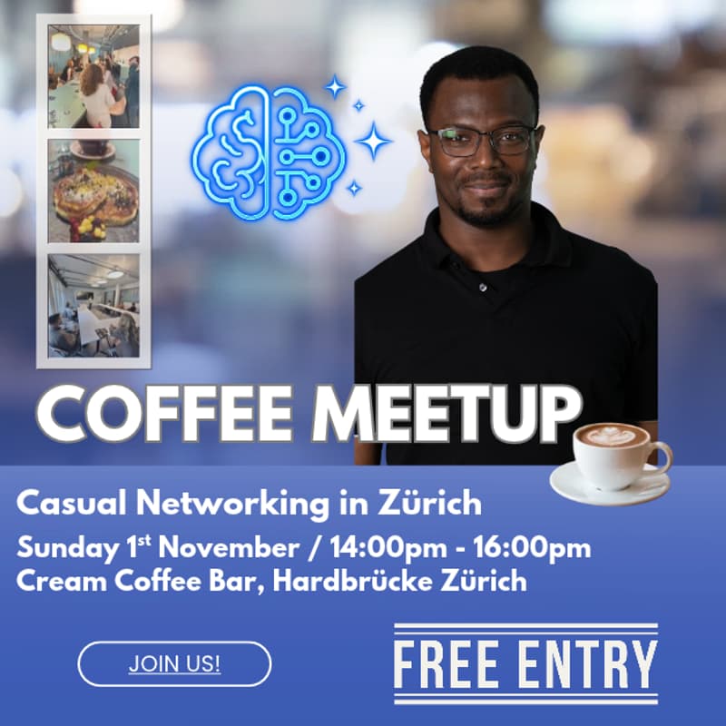 Cover Image for Coffee Meetup Zürich #7th - AI for Everyday Life: Practical Ways to Work Smarter — Safely 🤖