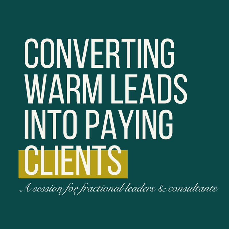 Cover Image for Converting Warm Leads Into Paying Clients