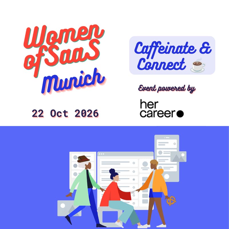 Cover Image for Women of SaaS Munich – Caffeinate & Connect