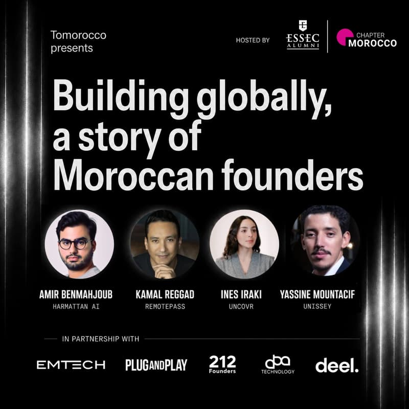Cover Image for Tomorocco presents: Building globally, a story of Moroccan founders