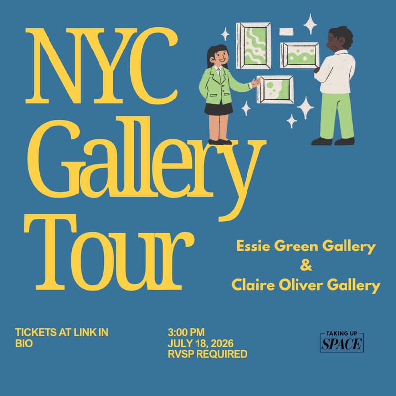 Cover Image for Taking Up Space - Gallery Tours