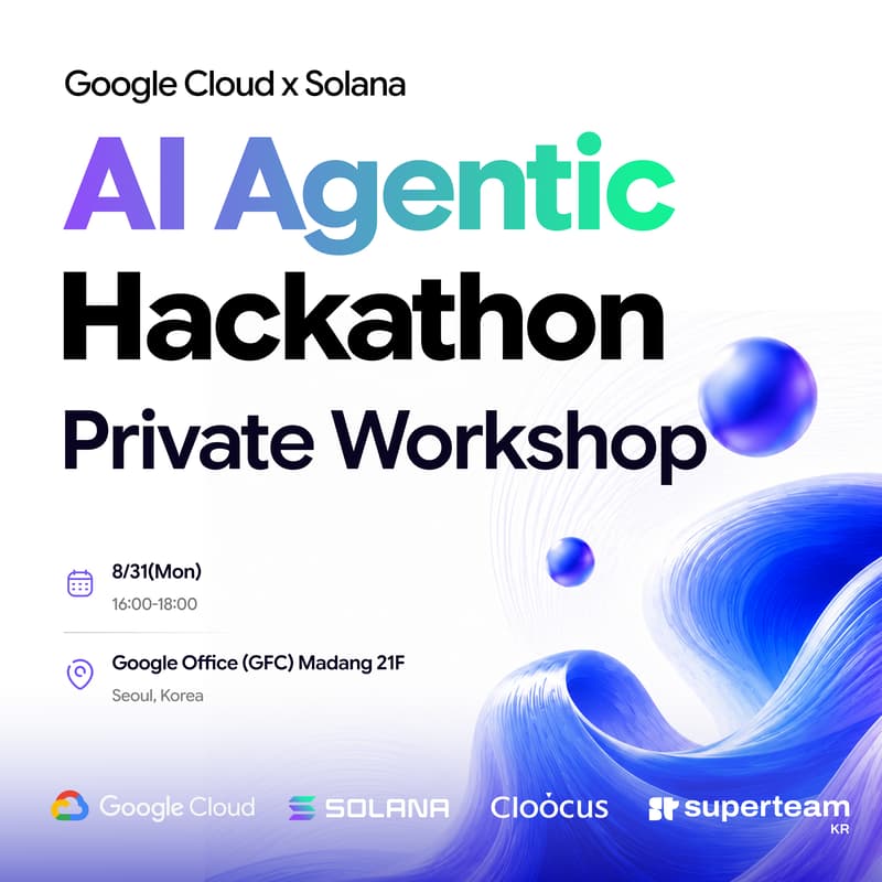 Cover Image for Private Workshop: Google Cloud X Solana AI Agentic Hackathon
