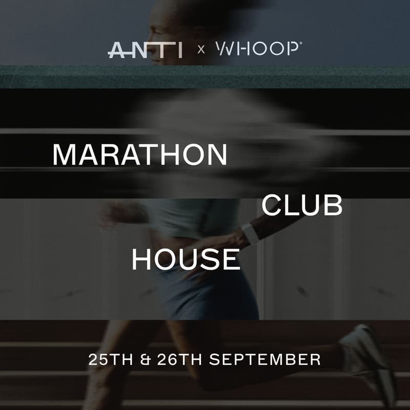 Cover Image for ANTI x WHOOP Marathon Club House Day 1