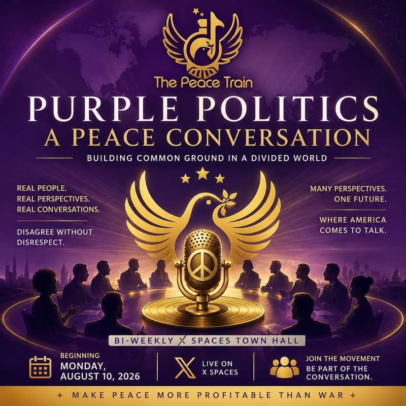Cover Image for 🇺🇸💜 Purple Politics: A Peace Conversation ✌️🚂🥳✨