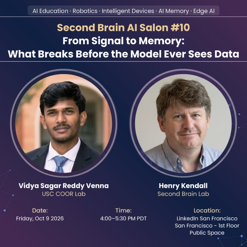 Cover Image for Second Brain AI Salon #10 - From Signal to Memory: What Breaks Before the Model Ever Sees Data