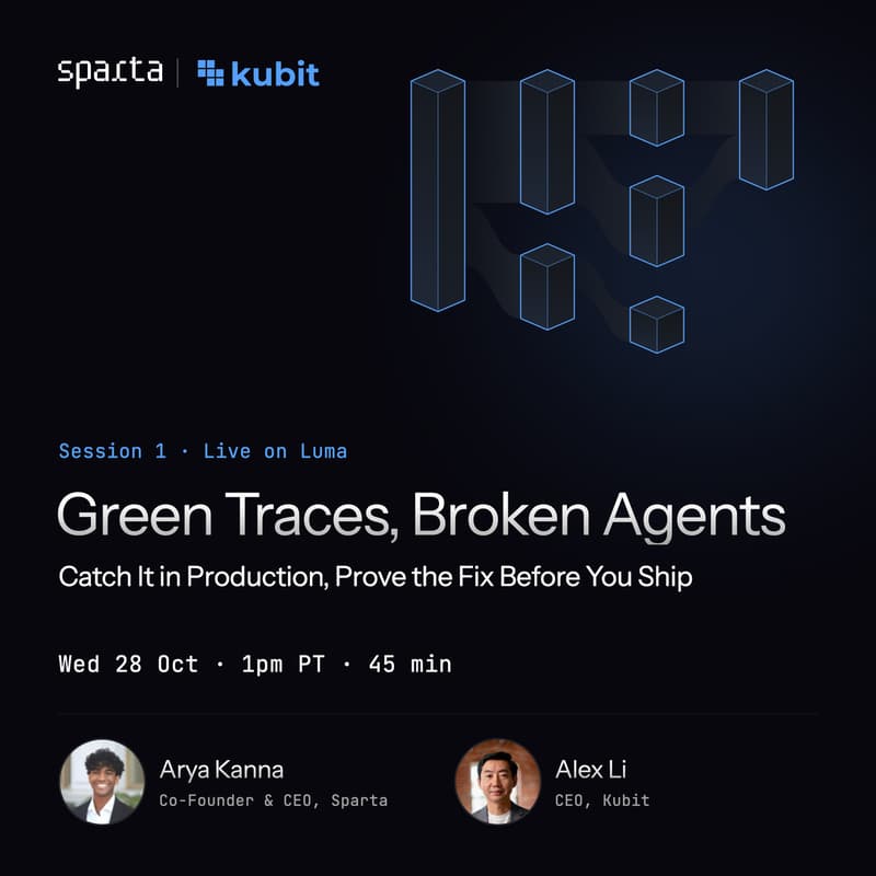 Cover Image for Green Traces, Broken Agents: Catch It in Production, Prove the Fix Before You Ship