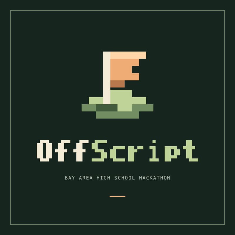 Cover Image for OffScript — High School Hackathon