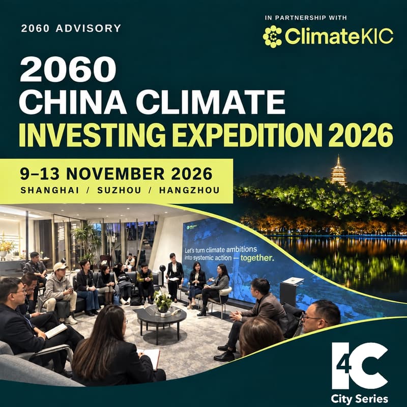 Cover Image for 2060 China Climate Investing Expedition 2026