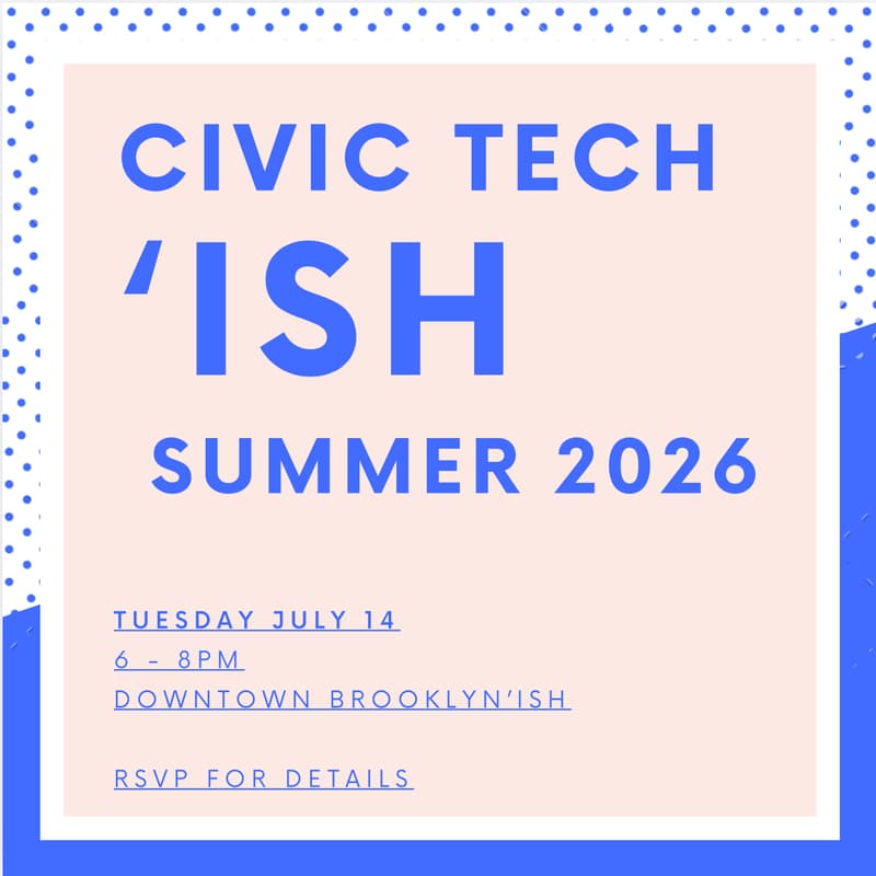 Cover Image for Civic Tech'ish Summer 2026