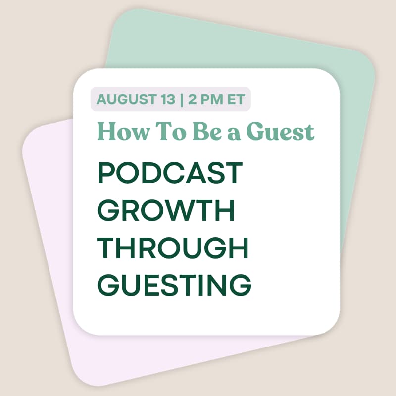 Cover Image for How To Be a Guest: Podcast Growth Through Guesting