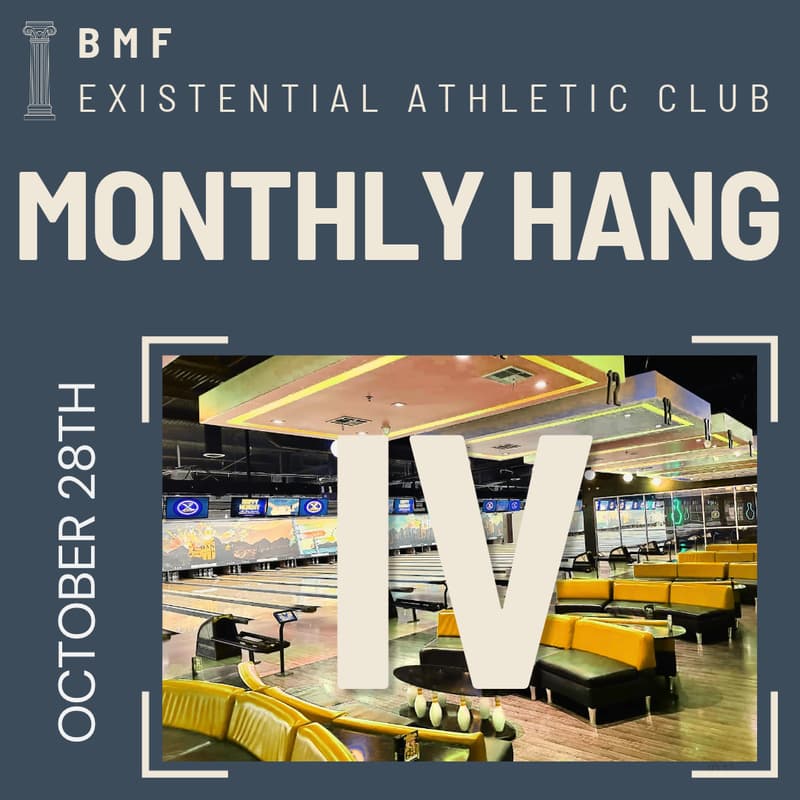 Cover Image for BMF Monthly Hang IV: Bowling w/ Donnie