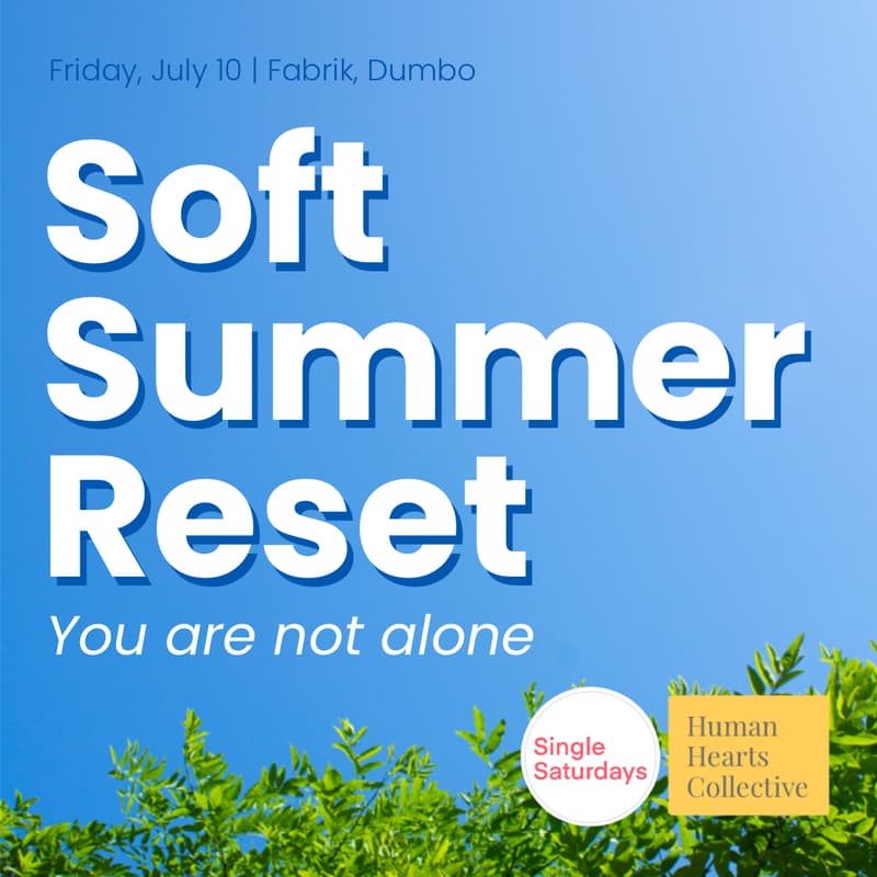 Cover Image for Soft Summer Reset: A night to pause, check in & remember you're not alone