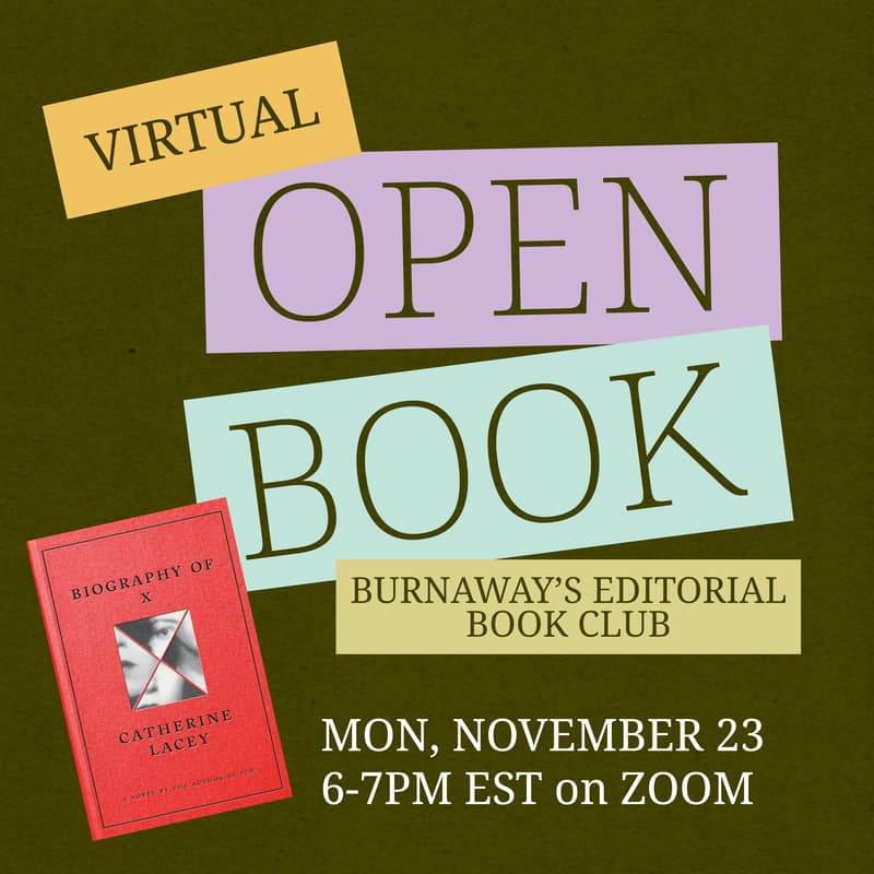 Cover Image for Open Book | Burnaway Book Club | "Biography of X" | Virtual Meeting