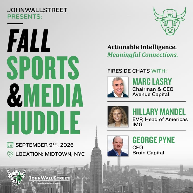 Cover Image for JohnWallStreet's Fall '26 Sports & Media Huddle