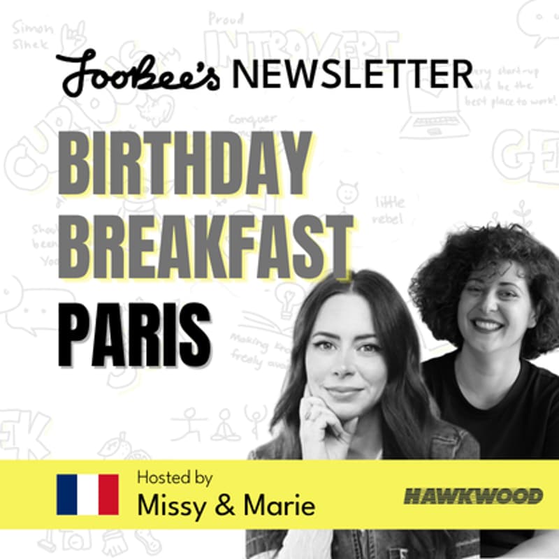 Cover Image for 🎂 JooBee's Newsletter Birthday Breakfast @Paris