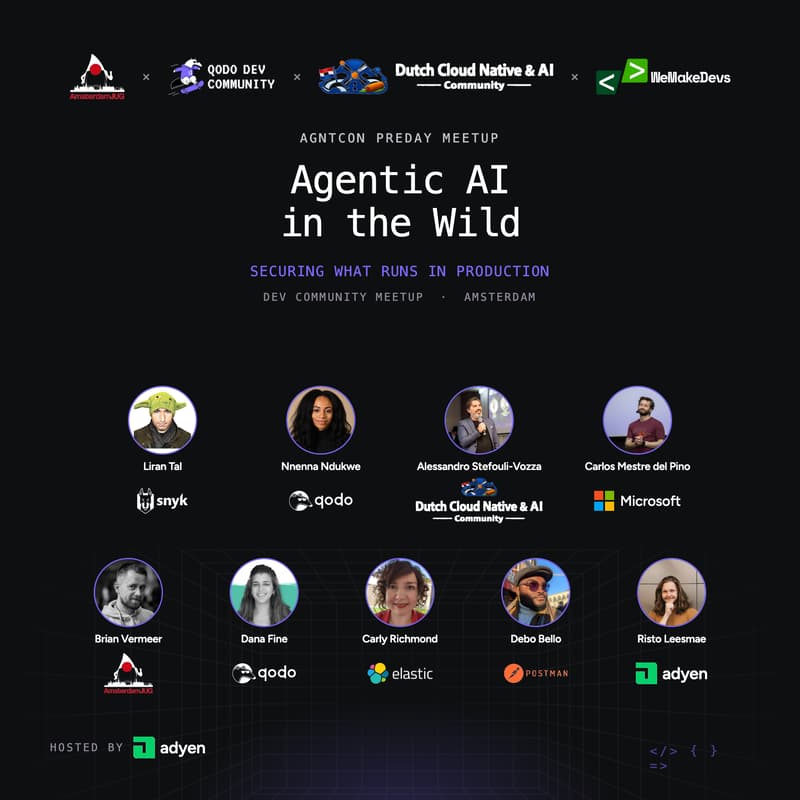 Cover Image for AGNTCon Preday Meetup - Agentic AI in the Wild: Securing What Runs in Production