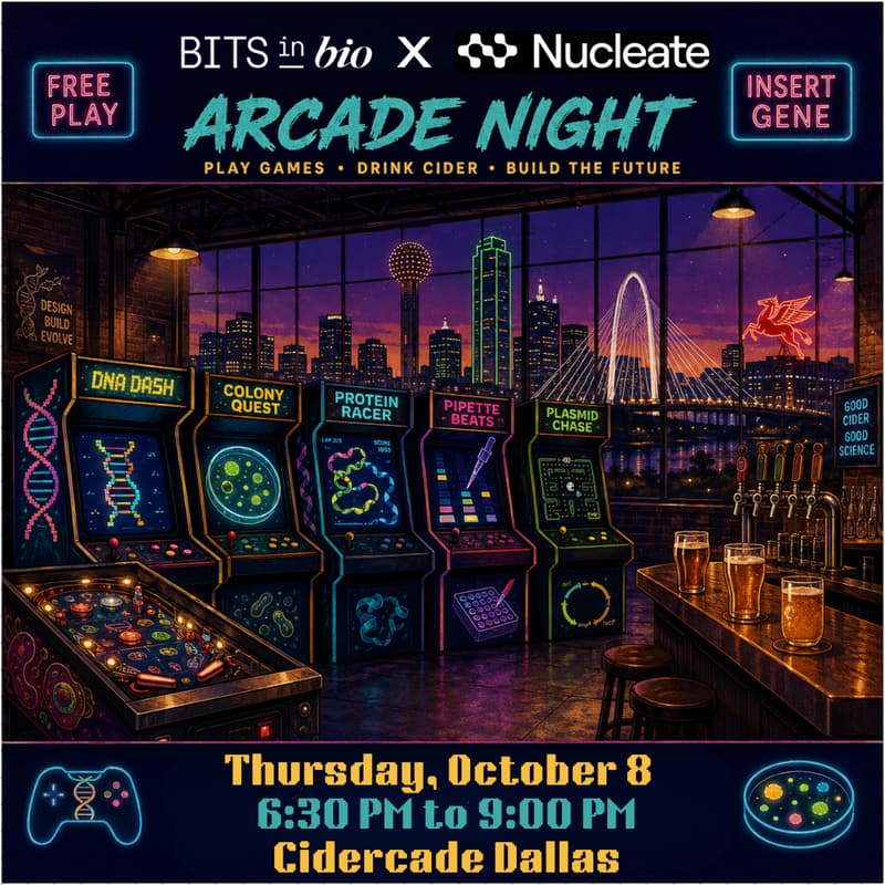 Cover Image for A Biotech Arcade Night in Dallas: Bits in Bio x Nucleate Community Mixer