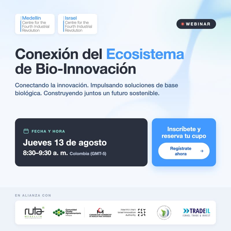 Cover Image for Conexión del ecosistema de Bioinnovación : Israel–Medellín, Colombia