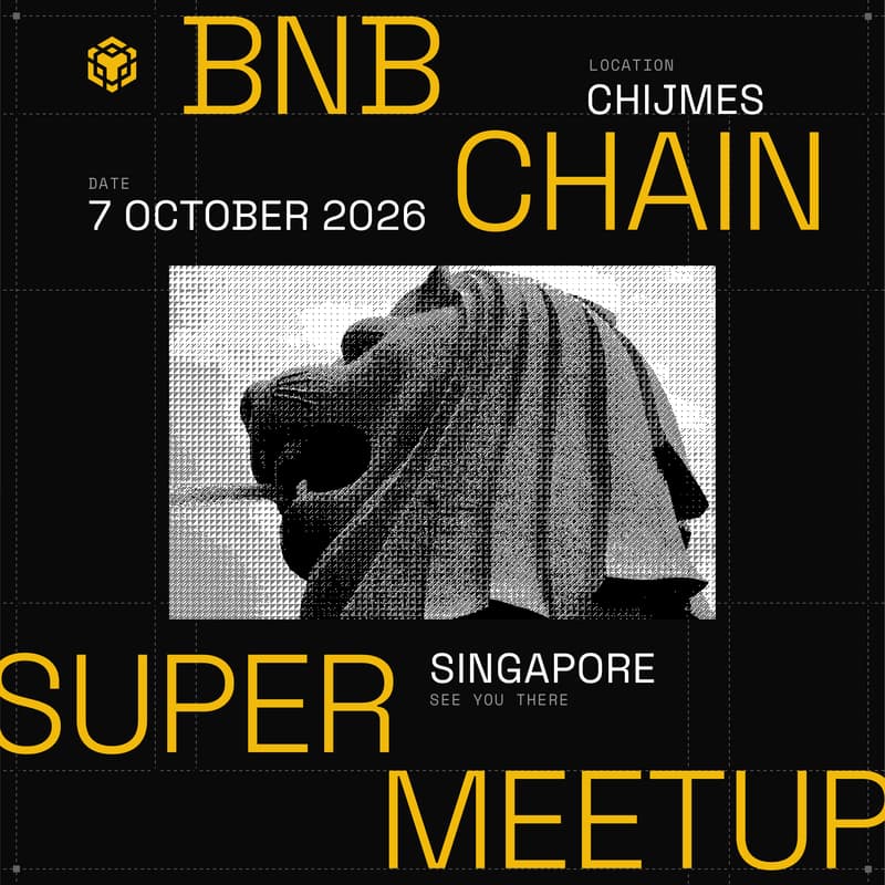Cover Image for BNB Chain SG Super Meetup