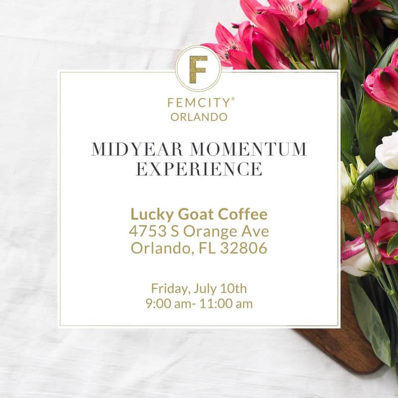 Cover Image for Femcity Orlando: Midyear Momentum Experience