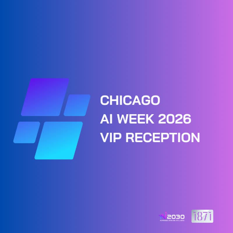 Cover Image for 2026 Chicago AI Week VIP Reception