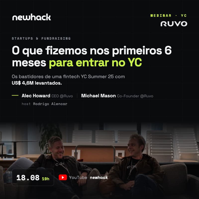 Cover Image for [WEBINAR] O que fizemos nos primeiros 6 meses para entrar no Y Combinator (YC)