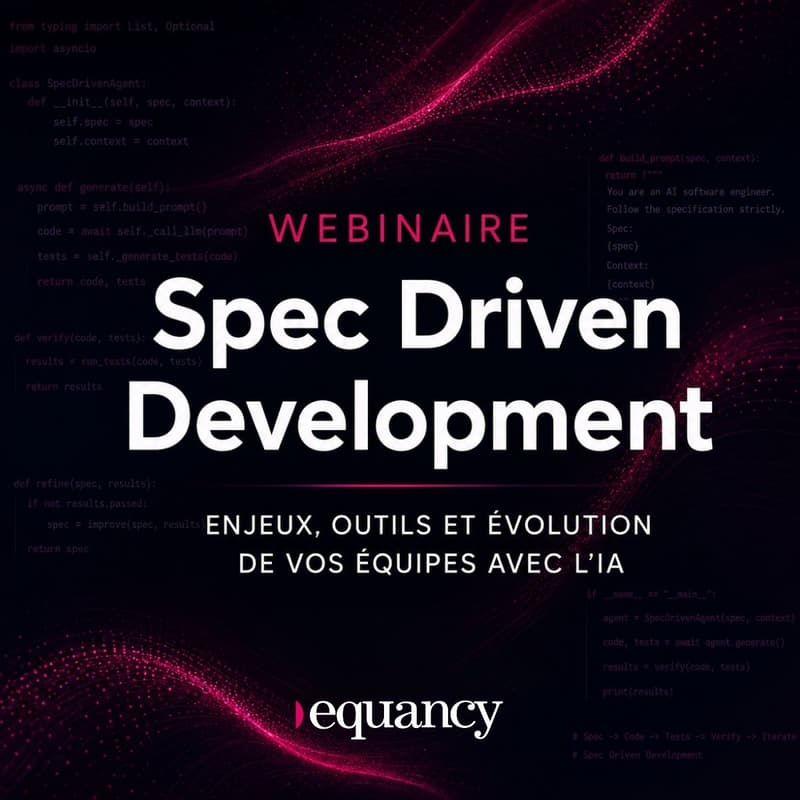 Cover Image for Webinaire "Spec Driven Development" : enjeux, outils et évolution de vos équipes avec l'IA