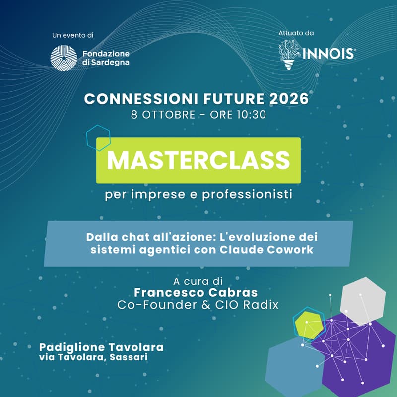 Cover Image for Masterclass "Dalla chat all'azione: L'evoluzione dei sistemi agentici con Claude Cowork"