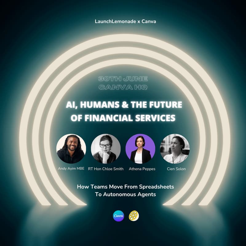 Cover Image for AI, Humans & The Future Of Financial Services (Limited Seats)