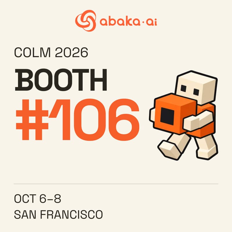 Cover Image for Abaka AI @ COLM 2026 — Booth #106