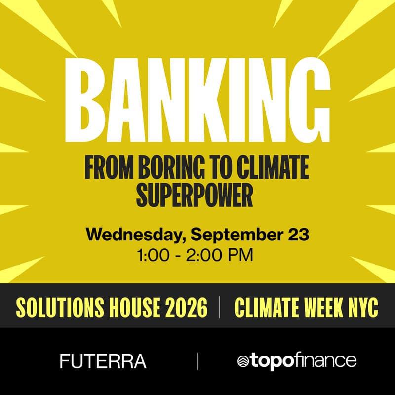 Cover Image for Banking: From Boring to Climate Superpower