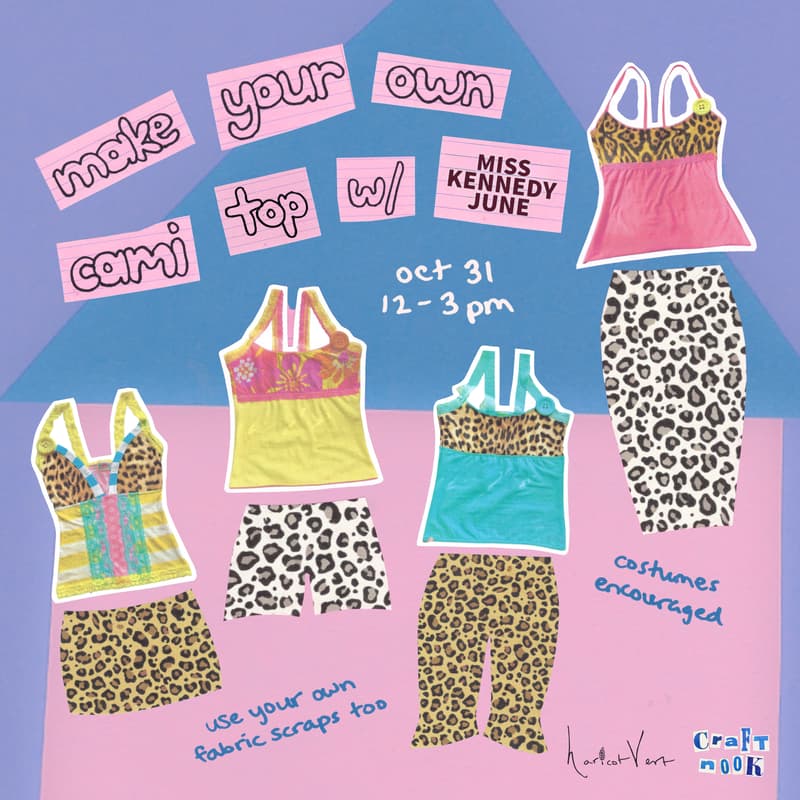 Cover Image for make your own cami tops w/ @misskennedyjune