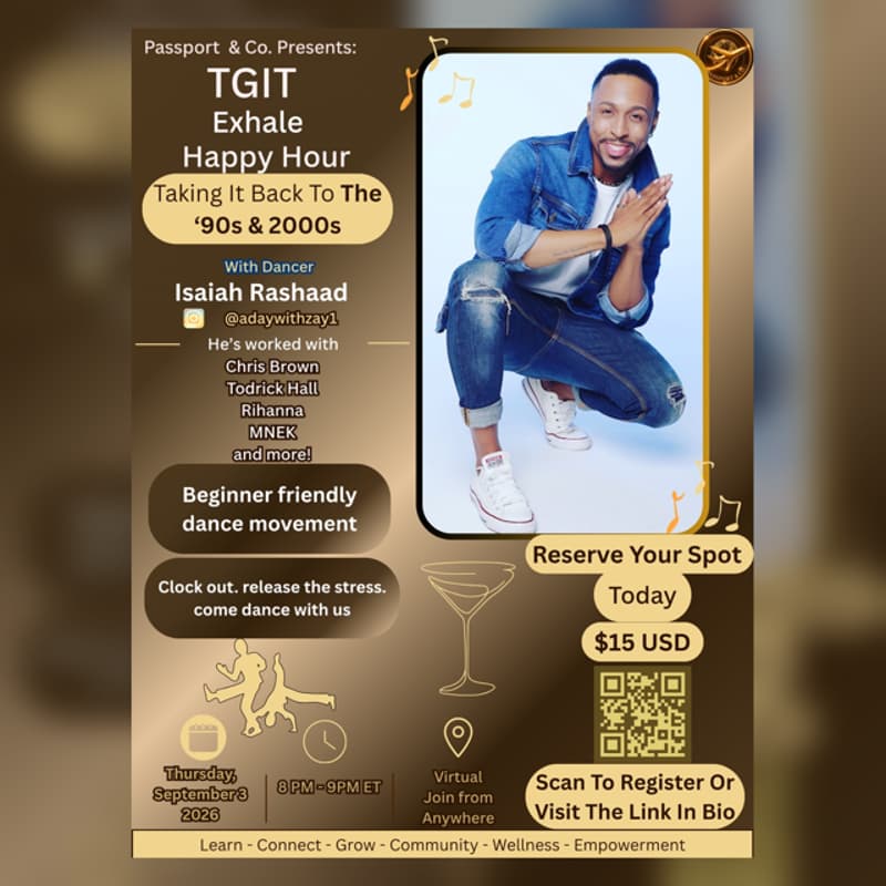 Cover Image for TGIT Exhale Happy Hour: '90's & 2000's Dance Party with Isaiah Rashaad