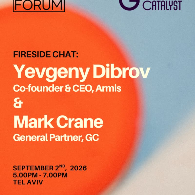 Cover Image for Fireside: Yevgeny Dibrov (Armis) & Mark Crane (GC) Hosted by The IVCF