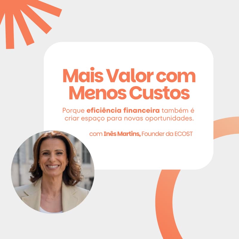 Cover Image for Talk "Mais Valor com Menos Custos"