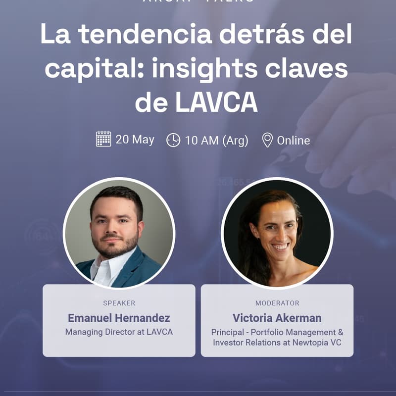 Cover Image for Arcap Talk .La tendencia detrás del capital: insights claves de LAVCA