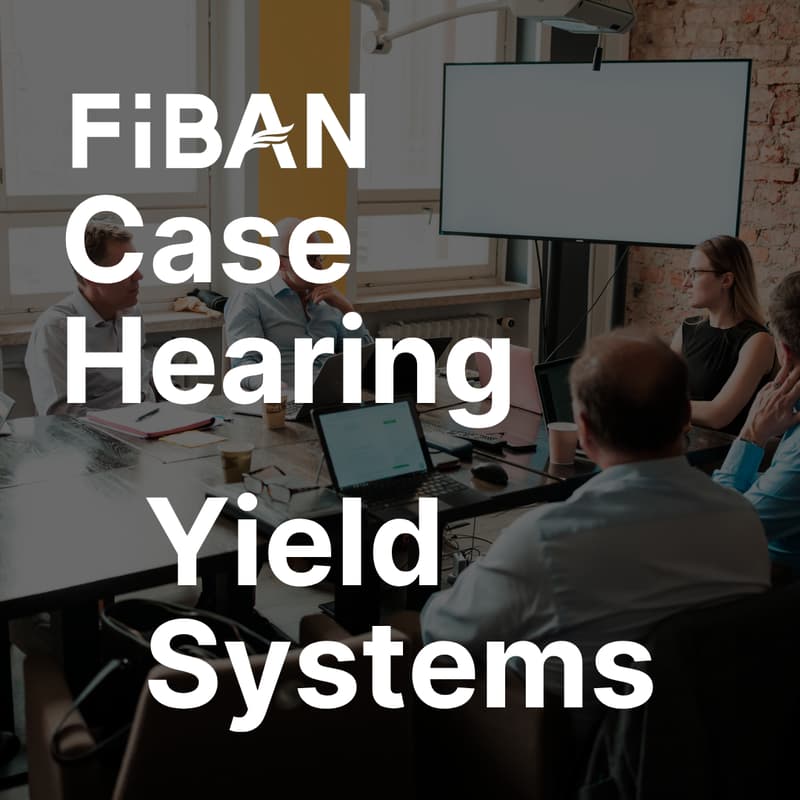 Cover Image for FiBAN Case Hearing: Yield Systems (Online)