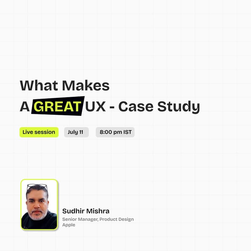 Cover Image for What Makes A Great UX - Case Study