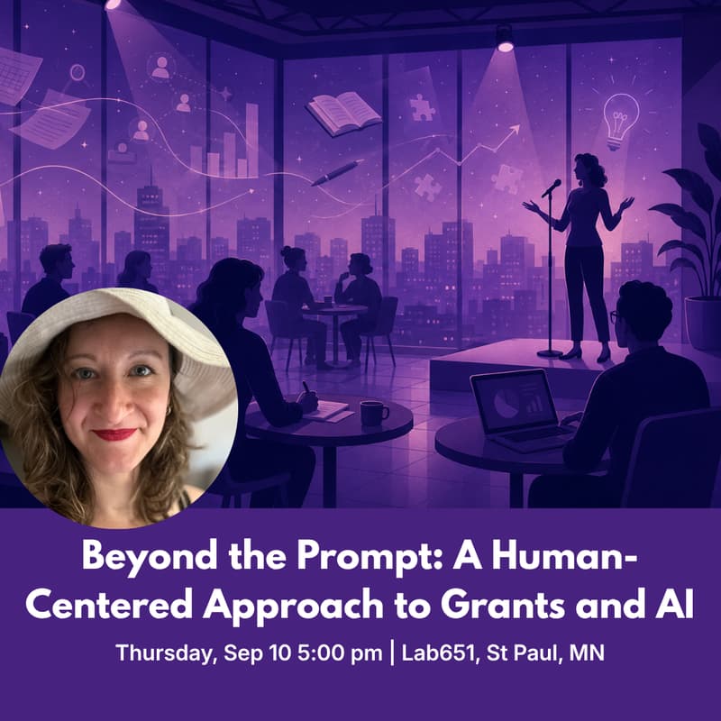 Cover Image for Beyond the Prompt: A Human-Centered Approach to Grants and AI