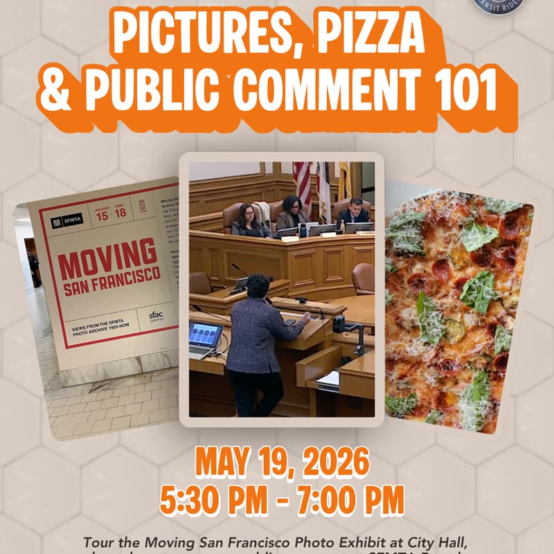 Cover Image for SFTR City Hall Field Trip: Pictures, Pizza, and Public Comment 101