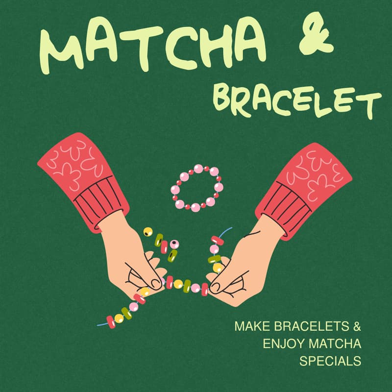Cover Image for Matcha & Bracelet