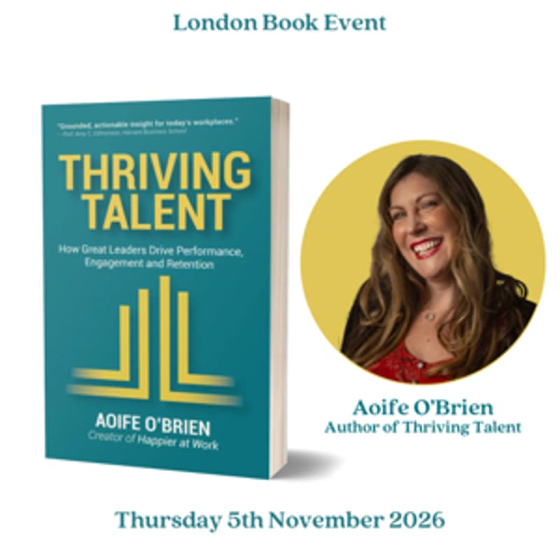 Cover Image for Thriving Talent – London Book Launch & Author Interview