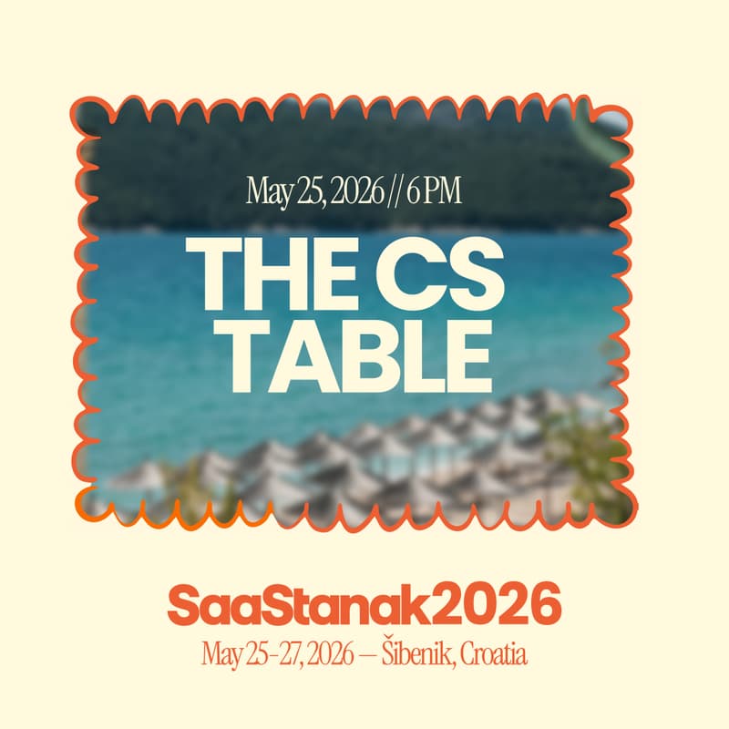 Cover Image for The CS Table @ SaaStanak 2026: The Real Role of Customer Success in SaaS: Not Just a Panel