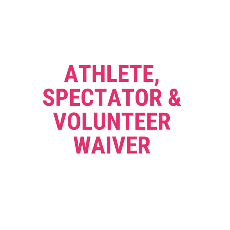 Cover Image for ATHLETE, SPECTATOR & VOLUNTEER WAIVER