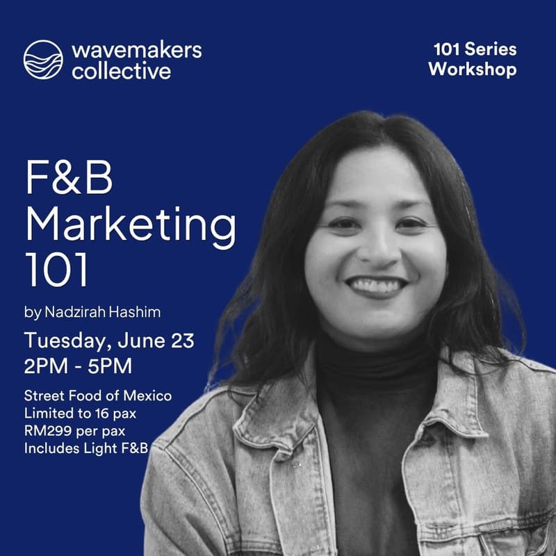 Cover Image for F&B Marketing 101 by Wavemakers Collective