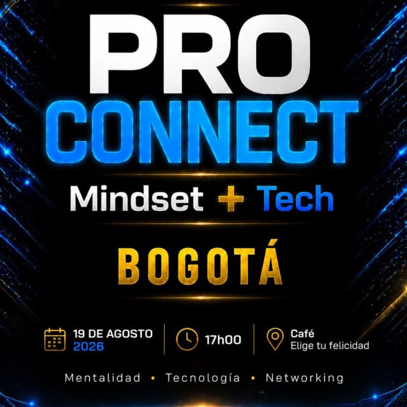 Cover Image for PRO CONNECT: Mindset + Tech by Negocpro / Café Elige Tu Felicidad