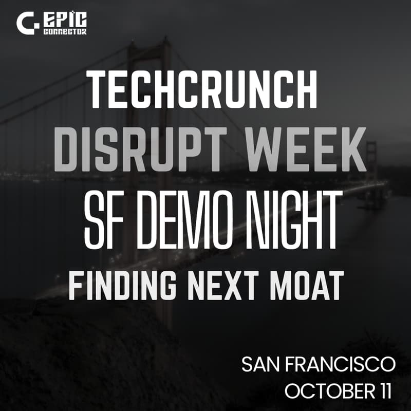 Cover Image for EPIC SF Demo Night@Finding next Moat